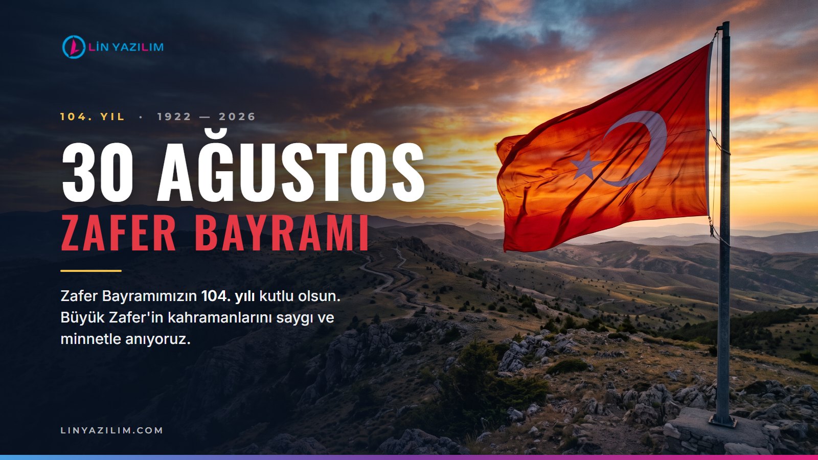 30 Ağustos Zafer Bayramı 104. yıl